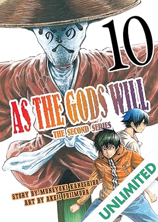As The Gods Will: The Second Series Vol. 10